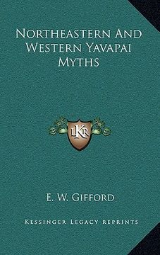 portada northeastern and western yavapai myths (en Inglés)