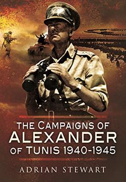 portada The Campaigns of Alexander of Tunis, 1940–1945 (en Inglés)