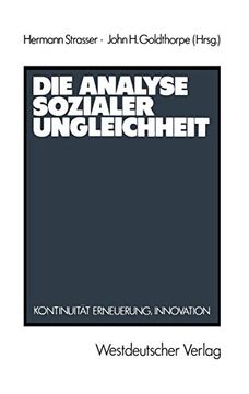 portada Die Analyse Sozialer Ungleichheit: Kontinuität, Erneuerung, Innovation (en Alemán)