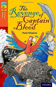 portada Oxford Reading Tree TreeTops Fiction: Level 13 More Pack A: The Revenge of Captain Blood