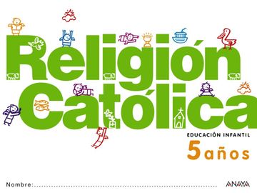 portada Religión Católica, Educación Infantil, 5 Años
