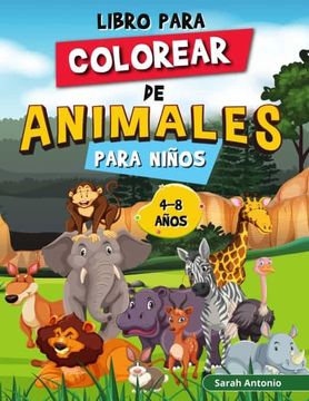 portada Libro Para Colorear de Animales Para Niños: Colorea y Crea Hermosos Animales, Divertidas Páginas Para Colorear de Animales Para Relajarse y Aliviar el Estrés