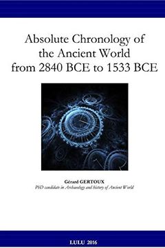 portada Absolute Chronology of the Ancient World From 2840 bce to 1533 bce (en Inglés)
