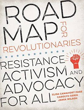 portada Road map for Revolutionaries: Resistance, Activism, and Advocacy for all 