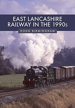 portada East Lancashire Railway in the 1990s (en Inglés)