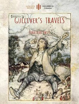 portada Gulliver's Travels: Unabridged & enhanced with 12 colour plates and 78 line drawings (Aziloth Books) (en Inglés)