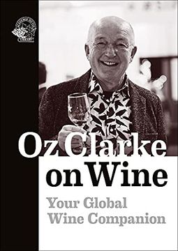 portada Oz Clarke on Wine: Your Global Wine Companion (in English)