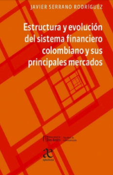 portada Estructura y Evolución del Sistema Financiero Colombiano y sus Principales Mercados