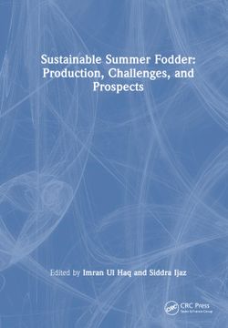 portada Sustainable Summer Fodder: Production, Challenges, and Prospects (in English)