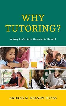 portada Why Tutoring? A way to Achieve Success in School (en Inglés)