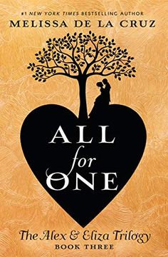 portada All for One: The Alex & Eliza Trilogy (in English)