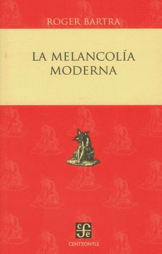 portada La Melancolía Moderna (in Spanish)