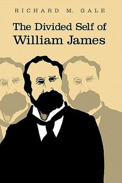 portada the divided self of william james (en Inglés)