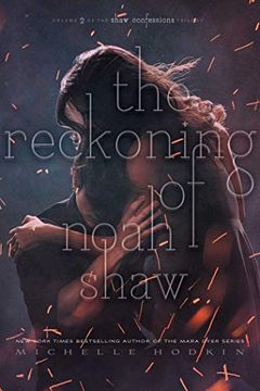 portada The Shaw Confessions. Reckoning of Noah Shaw - Volumen 2 (en Inglés)
