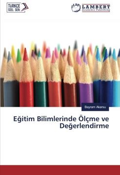 portada Eğitim Bilimlerinde Ölçme ve Değerlendirme (Turkish Edition)