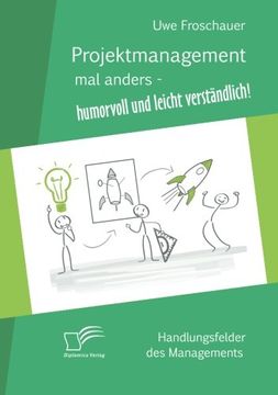 portada Projektmanagement mal anders - humorvoll und leicht verständlich (German Edition)