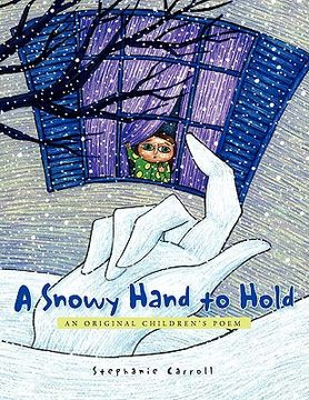portada a snowy hand to hold (en Inglés)