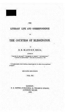 portada The Literary Life and Correspondence of the Countess of Blessington (en Inglés)