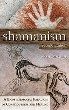 portada Shamanism: A Biopsychosocial Paradigm of Consciousness and Healing, 2nd Edition (en Inglés)