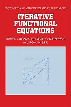 portada Iterative Functional Equations: 0 (Encyclopedia of Mathematics and its Applications) (en Inglés)