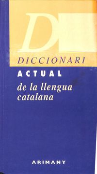 portada Diccionari Actual il Lustrat de la Llengua Catalana