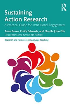 portada Sustaining Action Research: A Practical Guide for Institutional Engagement (Research and Resources in Language Teaching) 