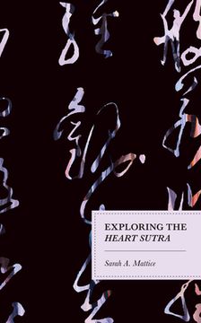 portada Exploring the Heart Sutra (en Inglés)