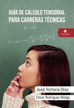 portada Guia de Calculo Tensorial Para Carreras Tecnicas (in Spanish)