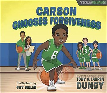 portada Carson Chooses Forgiveness: A Team Dungy Story About Basketball 