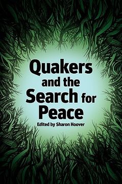 portada quakers and the search for peace (en Inglés)