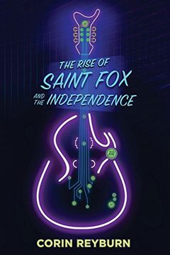 portada The Rise of Saint fox and the Independence (en Inglés)