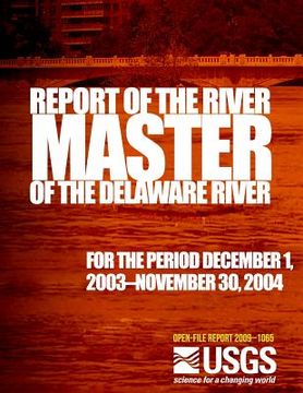 portada Report of the River Master of the Delaware River for the period December 1, 2003? (en Inglés)