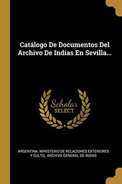 portada Catálogo de Documentos del Archivo de Indias en Sevilla.