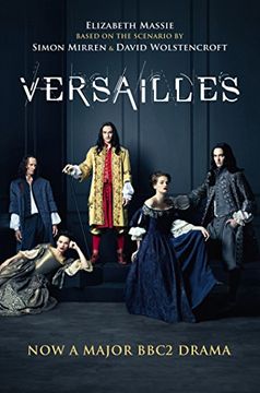 portada Versailles: The shockingly sexy novel of the hit TV show