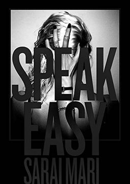 portada Sarai Mari: Speak Easy (en Inglés)