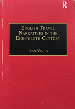 portada English Travel Narratives in the Eighteenth Century: Exploring Genres (en Inglés)