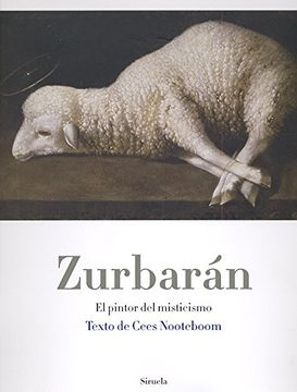 portada Zurbarán: El Pintor del Misticismo (la Biblioteca Azul (in Spanish)