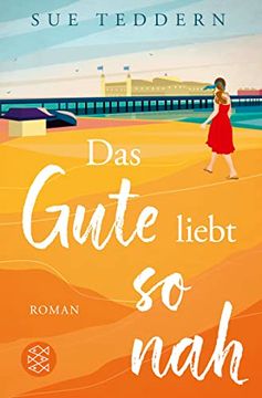 portada Das Gute Liebt so Nah: Roman (en Alemán)