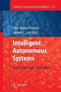 portada intelligent autonomous systems: foundations and applications