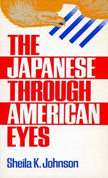 portada The Japanese Through American Eyes (in English)