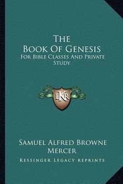 portada the book of genesis: for bible classes and private study (en Inglés)