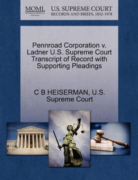 portada pennroad corporation v. ladner u.s. supreme court transcript of record with supporting pleadings (en Inglés)