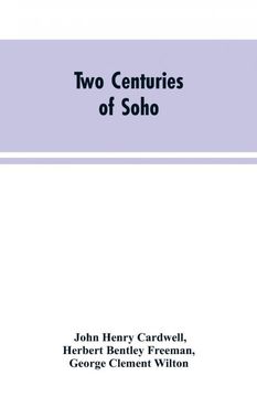 portada Two Centuries of Soho (in English)