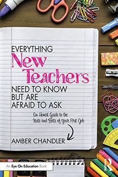 portada Everything new Teachers Need to Know but are Afraid to ask (in English)