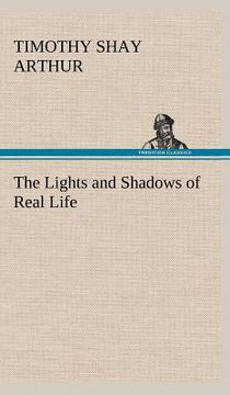 portada the lights and shadows of real life (in English)