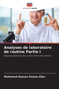 portada Analyses de laboratoire de routine Partie I (en Francés)