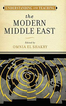 portada Understanding and Teaching the Modern Middle East (The Harvey Goldberg Series for Understanding and Teaching History) 