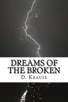 portada Dreams of the Broken: A small book of poetry Vol.1
