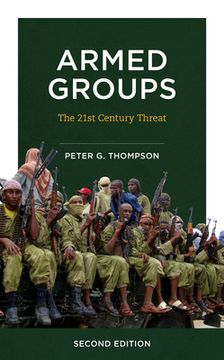 portada Armed Groups: The Twenty-First-Century Threat