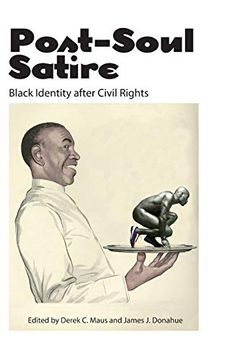 portada Post-Soul Satire: Black Identity After Civil Rights (en Inglés)